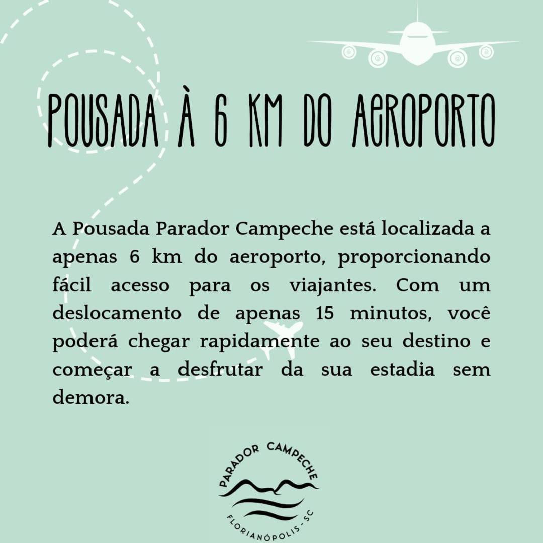 Parador Campeche Florianópolis Exterior foto